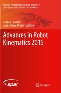 Advances In Robot Kinematics 2016 edito da Springer International Publishing Ag