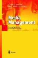 Media Management di Andrej Vizjak, Max Ringlstetter edito da Springer Berlin Heidelberg