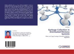 Garbage Collection in Distributed Memory Systems di Ali Al Hour edito da LAP Lambert Academic Publishing