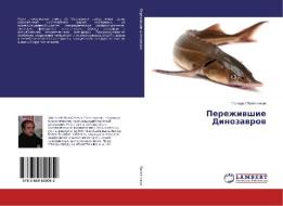 Perezhivshie Dinozavrov di Grigorij Palatnikov edito da LAP Lambert Academic Publishing
