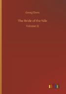 The Bride of the Nile di Georg Ebers edito da Outlook Verlag