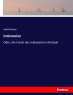 Indonesien di Adolf Bastian edito da hansebooks