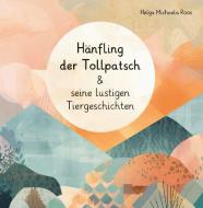 Hänfling der Tollpatsch di Helga Michaela Roos edito da Verlagshaus Schlosser