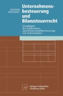 Unternehmensbesteuerung und Bilanzsteuerrecht di Rainer Bossert edito da Physica-Verlag HD