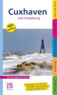 Cuxhaven und Umgebung di Thomas Sassen edito da Edition Temmen