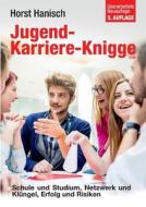 Jugend-Karriere-Knigge 2100 di Horst Hanisch edito da Books on Demand