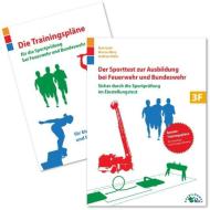 Der Sporttest zur Ausbildung bei Feuerwehr und Bundeswehr di Kurt Guth, Marcus Mery, Andreas Mohr edito da Ausbildungspark Verlag