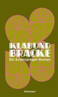 Bracke di Klabund edito da Elfenbein Verlag