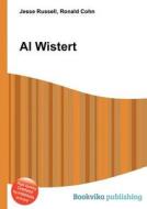 Al Wistert di Jesse Russell, Ronald Cohn edito da Book On Demand Ltd.