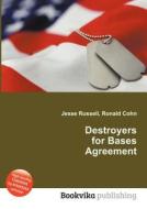 Destroyers For Bases Agreement edito da Book On Demand Ltd.