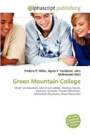 Green Mountain College edito da Vdm Publishing House