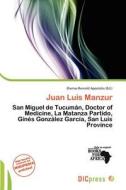 Juan Luis Manzur edito da Dic Press