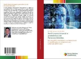 Perfil transcricional e proteômico de Paracoccidioides di Benedito Rodrigues da Silva Neto edito da Novas Edições Acadêmicas