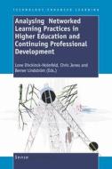 Analysing Networked Learning Practices in Higher Education and Continuing Professional Development edito da SENSE PUBL