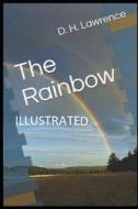 The Rainbow Illustrated di Lawrence edito da Independently Published