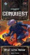 Warhammer 40,000: Conquest Lcg What Lurks Below War Pack edito da Fantasy Flight Games