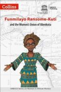 Women in African History - Funmilayo Ransome-Kuti di Unesco edito da HARPERCOLLINS UK