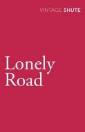 Lonely Road di Nevil Shute Norway edito da Vintage Publishing