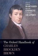 The Oxford Handbook of Charles Brockden Brown di Philip Barnard edito da OUP USA