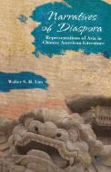 Narratives of Diaspora di Walter S. H. Lim edito da Palgrave Macmillan