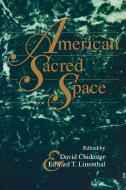 American Sacred Space edito da Indiana University Press