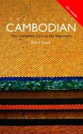 Colloquial Cambodian di David Smyth edito da Taylor & Francis Ltd