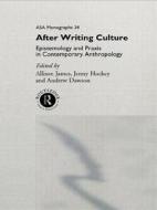 After Writing Culture di Andrew Dawson edito da Routledge