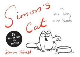 Simon's Cat di Simon Tofield edito da GRAND CENTRAL PUBL