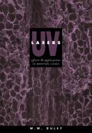UV Lasers di W. W. Duley, Duley W. W. edito da Cambridge University Press