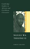 Ngugi Wa Thiong'o di Simon Gikandi edito da Cambridge University Press