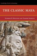 The Classic Maya di Stephen D. Houston edito da Cambridge University Press