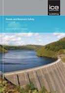 Floods and Reservoir Safety, fourth edition di DEFRA, P. Mason edito da ICE Publishing