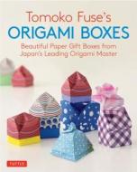Tomoko Fuse's Origami Boxes di Tomoko Fuse edito da Tuttle Publishing