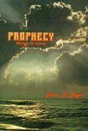 Prophecy, Things to Come di James L. Boyer edito da B M H C Press