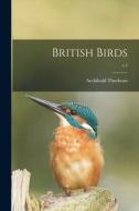 British Birds; v.4 di Archibald Thorburn edito da LIGHTNING SOURCE INC