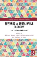 Towards A Sustainable Economy edito da Taylor & Francis Ltd