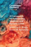 Making Neighborhoods Safer di Anthony A. Braga, David M. Kennedy edito da Cambridge University Press