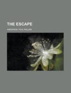 The Escape di Poul William Anderson edito da Rarebooksclub.com