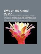 Bays Of The Arctic Ocean: Disko Bay, Duk di Books Llc edito da Books LLC, Wiki Series