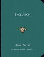 Evolution di Rama Prasad edito da Kessinger Publishing