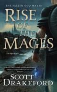 Rise of the Mages di Scott Drakeford edito da TOR BOOKS