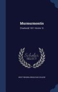 Murmurmontis edito da Sagwan Press