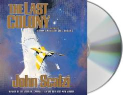 The Last Colony di John Scalzi edito da MacMillan Audio