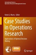Case Studies in Operations Research edito da Springer New York