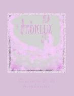 Proklux: Proclox di Gp Giacinto P. P. Di Monderose Gp edito da Createspace