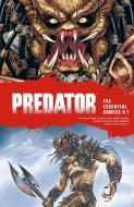 Predator: The Essential Comics Volume 1 di Mark Verheiden edito da Dark Horse Comics,U.S.