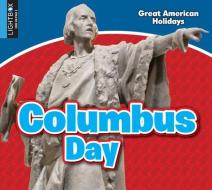 Columbus Day di Aaron Carr edito da LIGHTBOX