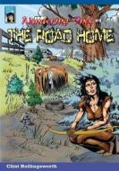 Wandering Ones: The Road Home di Clint Hollingsworth edito da Createspace