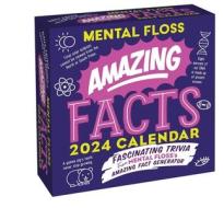 Amazing Facts From Mental Floss 2024 Day-to-Day Calendar di Mental Floss edito da Andrews McMeel Publishing