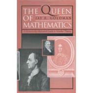 The Queen of Mathematics di Jay (University of Minnesota - Minneapolis Goldman edito da Taylor & Francis Inc